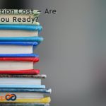 Education Cost – Are You Ready?